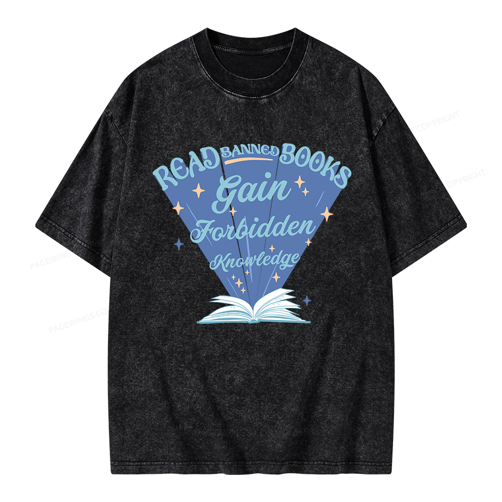 Pagewings Read Banned Books Gain Forbidden Knowledge Unisex Washed T-shirt