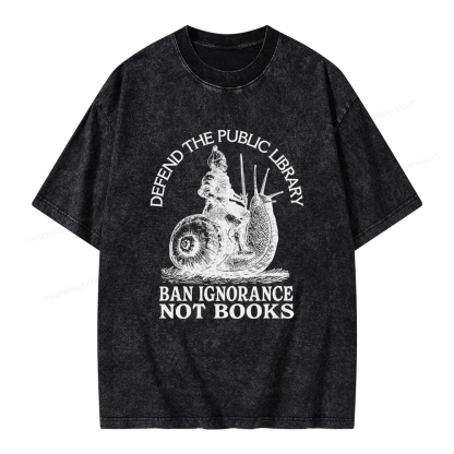 Pagewings Ban Ignorance Not Books Unisex Washed T-shirt