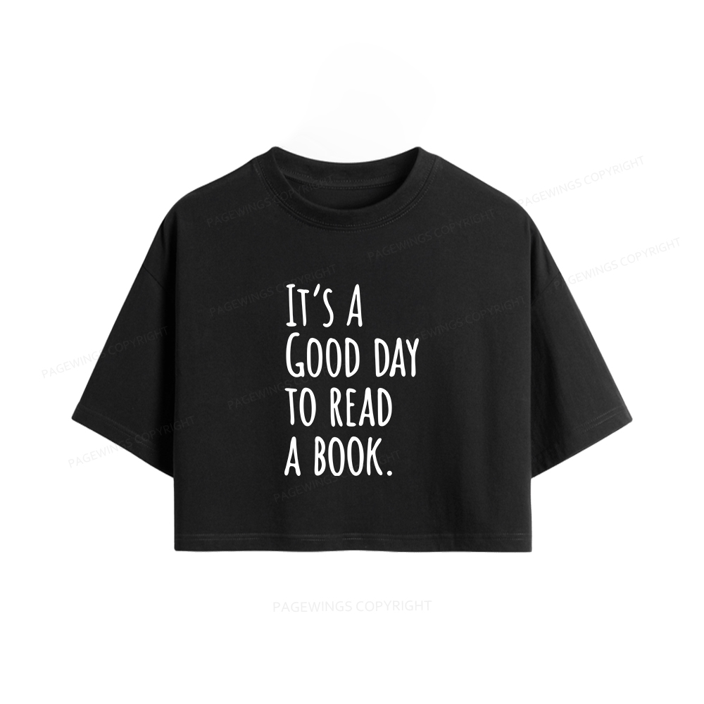 Pagewings It's A Good Day To Read A Book Women Crop Tops