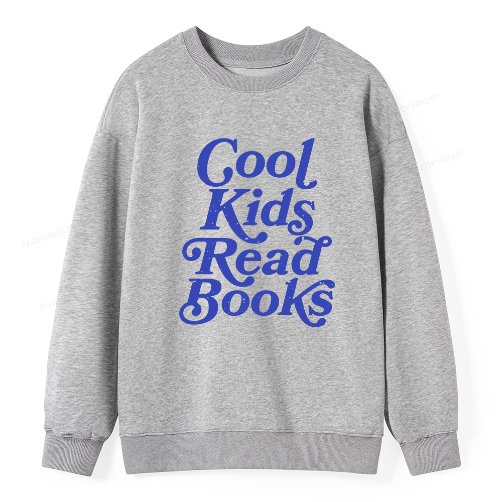 Pagewings Cool Kids Read Books Unisex Classic Sweatshirt