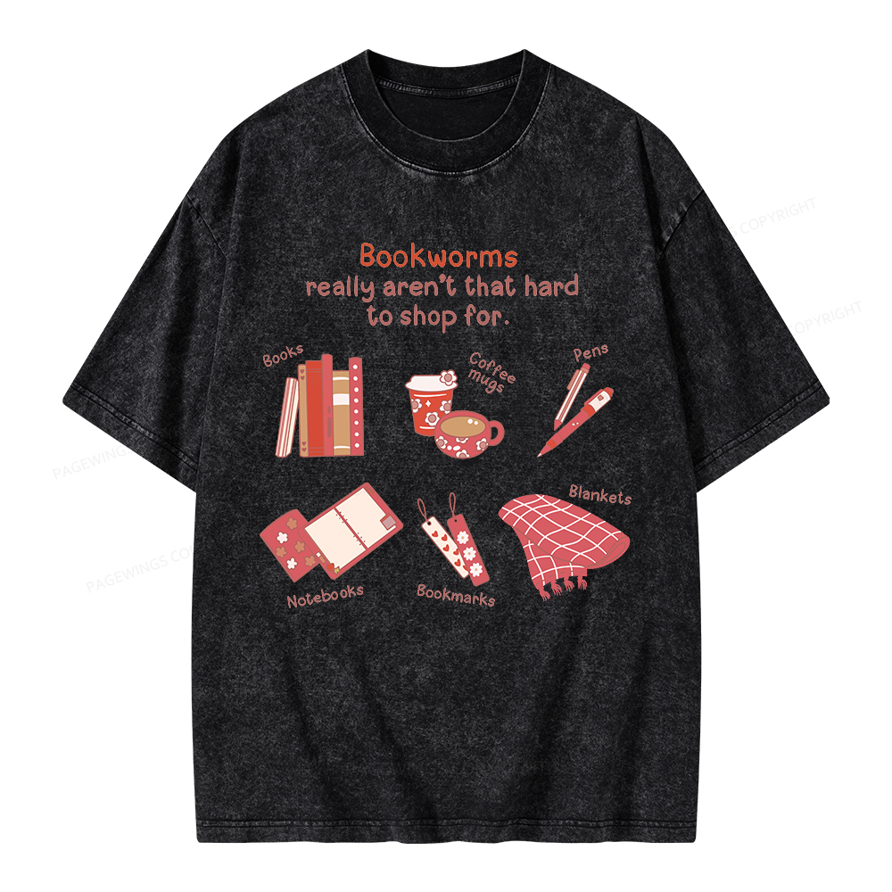 Pagewing Bookworms Really Aren't That Hard To Shop For Unisex Washed T-shirt