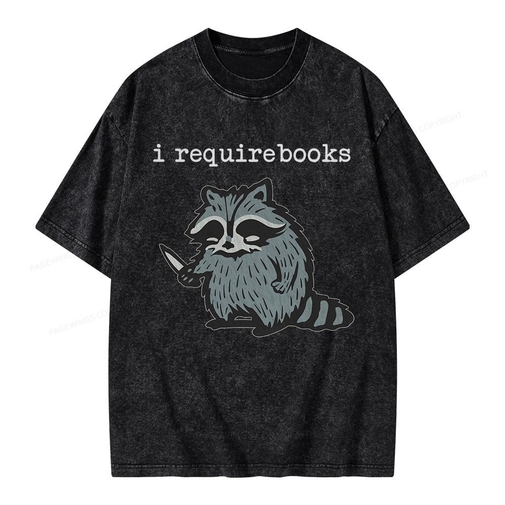 Pagewings I Require Books Unisex Washed T-shirt