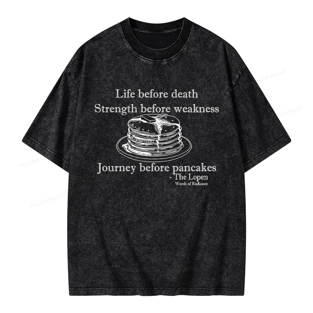 Pagewings Life Before Death Strength Before Weakness Unisex Washed T-shirt