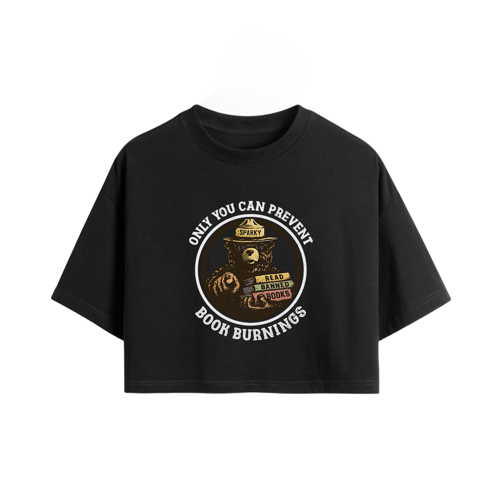 Pagewings Only You Can Prevent Book Burnings Women Crop Tops