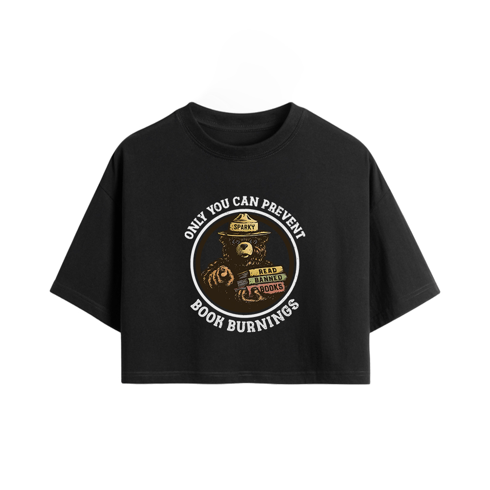 Pagewings Only You Can Prevent Book Burnings Women Crop Tops