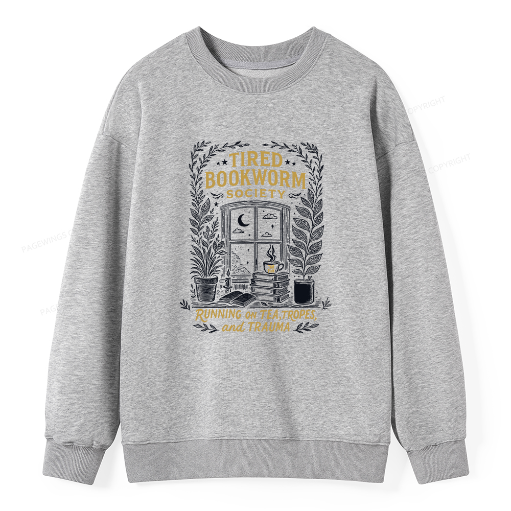 Pagewings Tired Bookworm Society Unisex Classic Sweatshirt