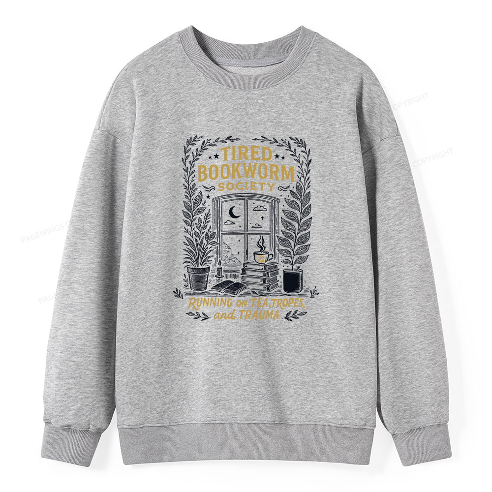 Pagewings Tired Bookworm Society Unisex Classic Sweatshirt