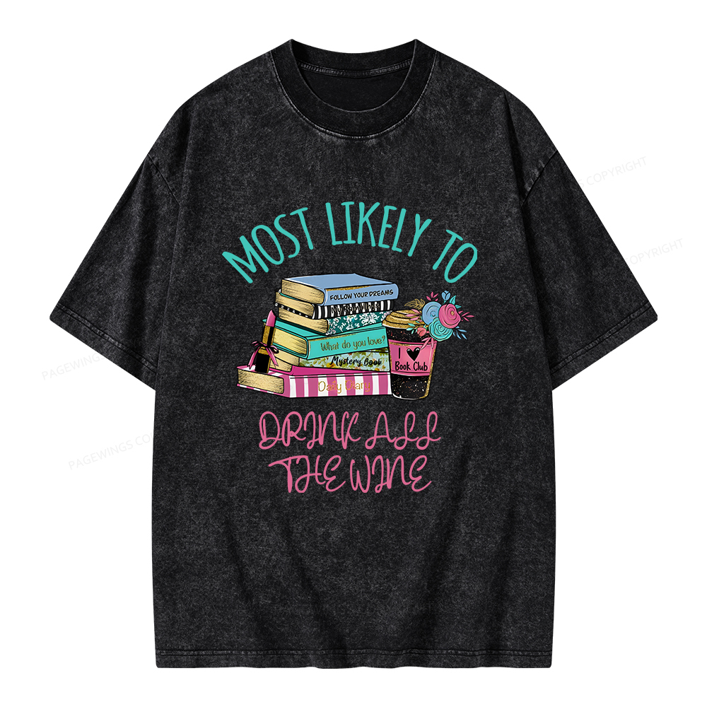 Pagewings Personalized Most Likely To Unisex Washed T-shirt