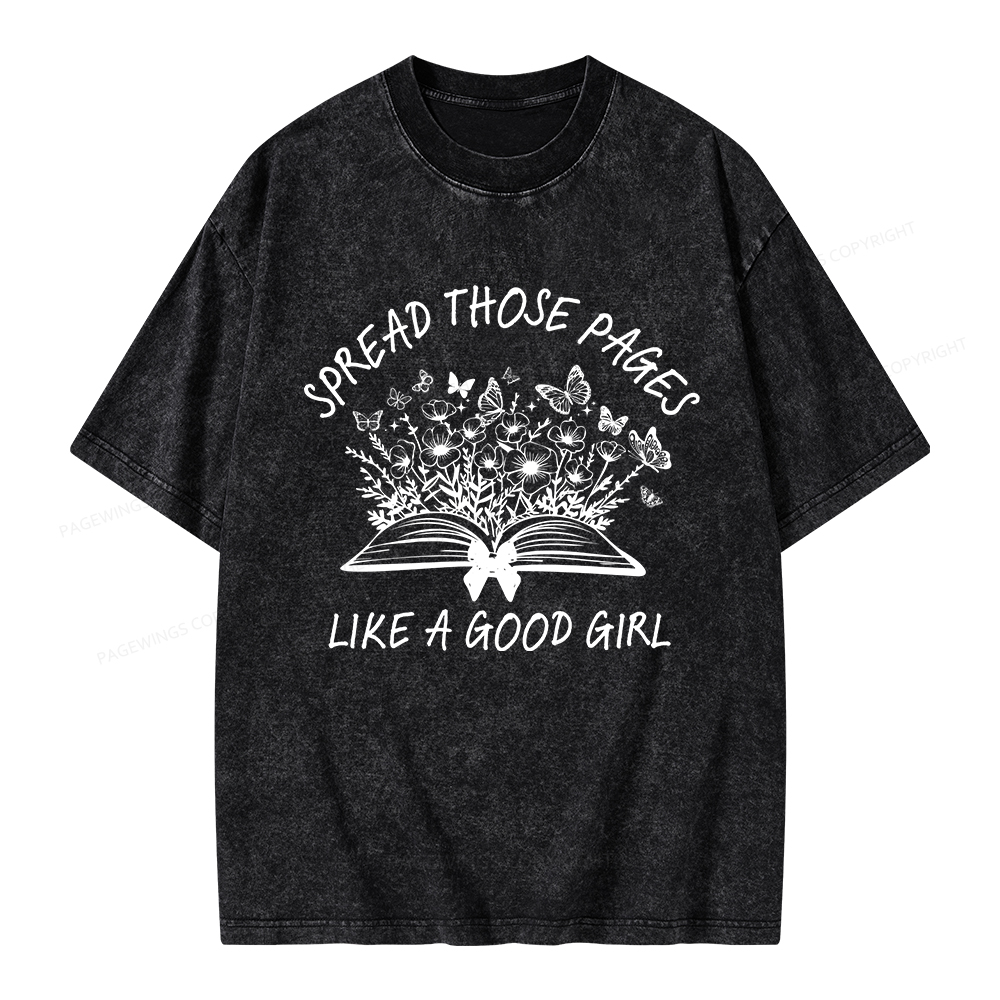 Pagewings Spread Those Pages Like A Good Girl Unisex Washed T-shirt