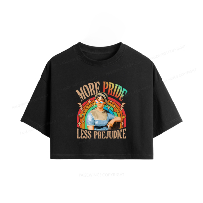 Pagewings More Pride Less Prejudice Women Crop Tops