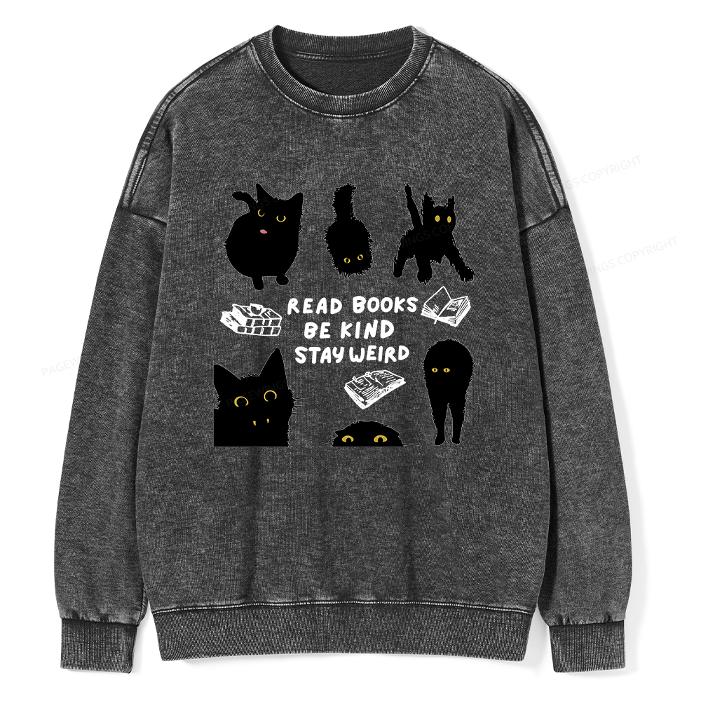 Pagewings Read Books Be Kind Stay Weird Unisex Washed Sweatshirt