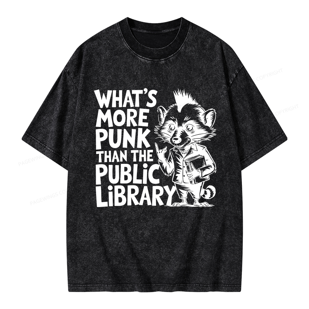 Pagewings What’s More Punk Than The Public Library Unisex Washed T-shirt