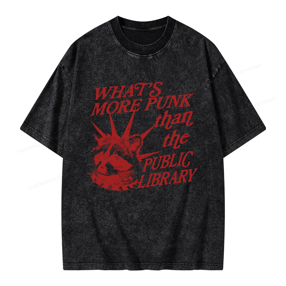 Pagewings What’s More Punk Than The Public Library Unisex Washed T-shirt
