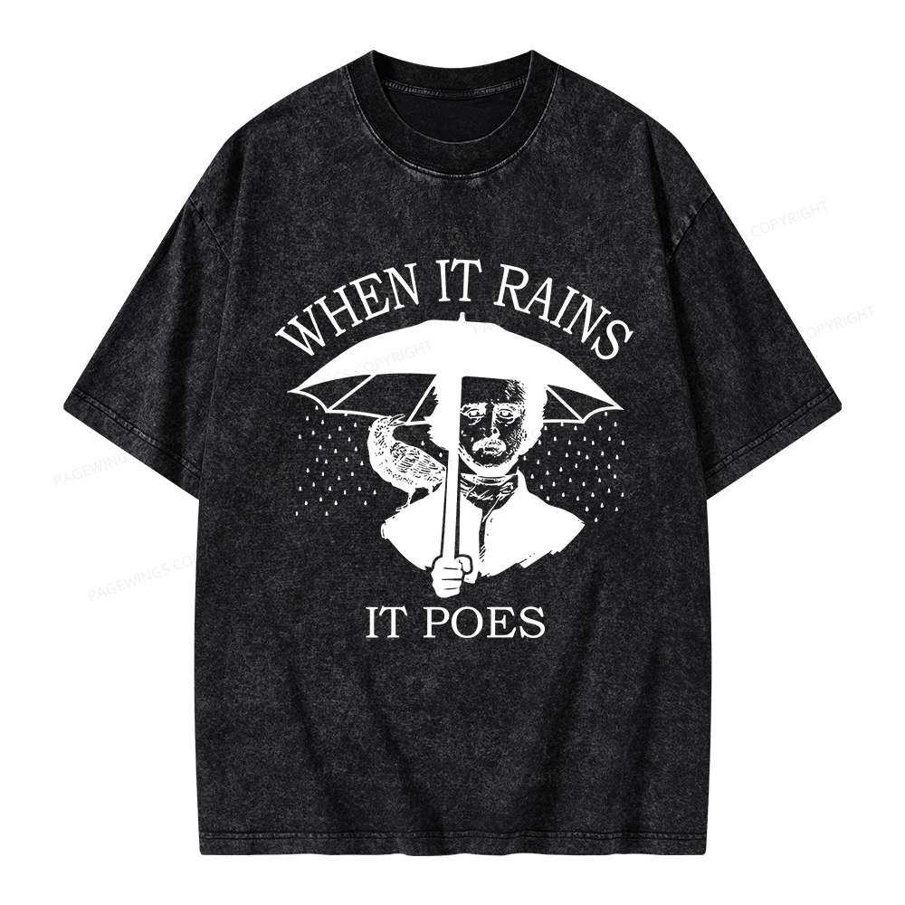 Pagewings When It Rains It Poes Unisex Washed T-shirt
