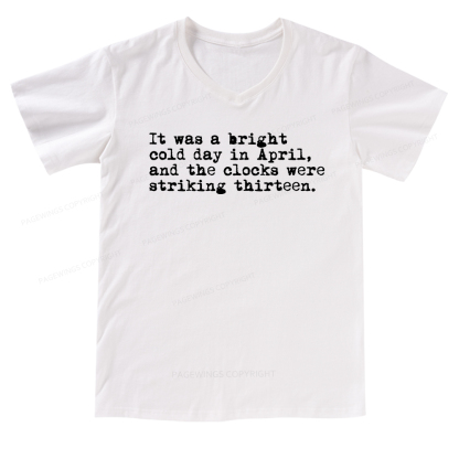 Pagewings Orwell It Was A Bright Cold Day In April  V-neck T-shirt