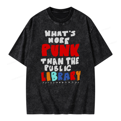Pagewings What's More Punk Than The Public Library Unisex Washed T-shirt