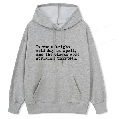 Pagewings Orwell It Was A Bright Cold Day In April Unisex Classic Hoodie