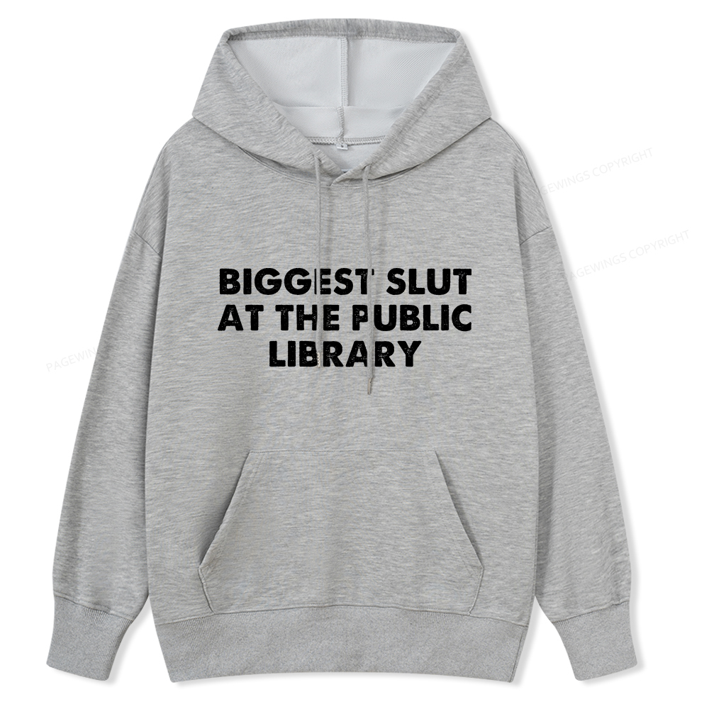 Pagewings Biggest Slut At The Public Library Unisex Classic Hoodie