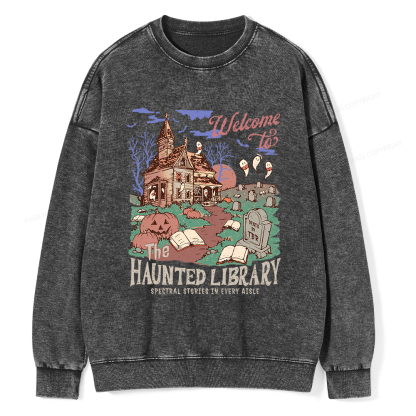 Pagewings Welcome To The Haunted Library Unisex Washed Sweatshirt