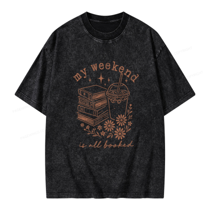 Pagewings My Weekend is All Booked Unisex Washed T-shirt