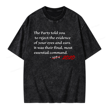 Pagewings The Party Told You To Reject Unisex Washed T-shirt