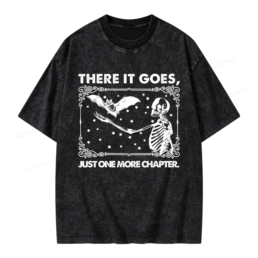 Pagewings There It Goes Just One More Chapter Unisex Washed T-shirt