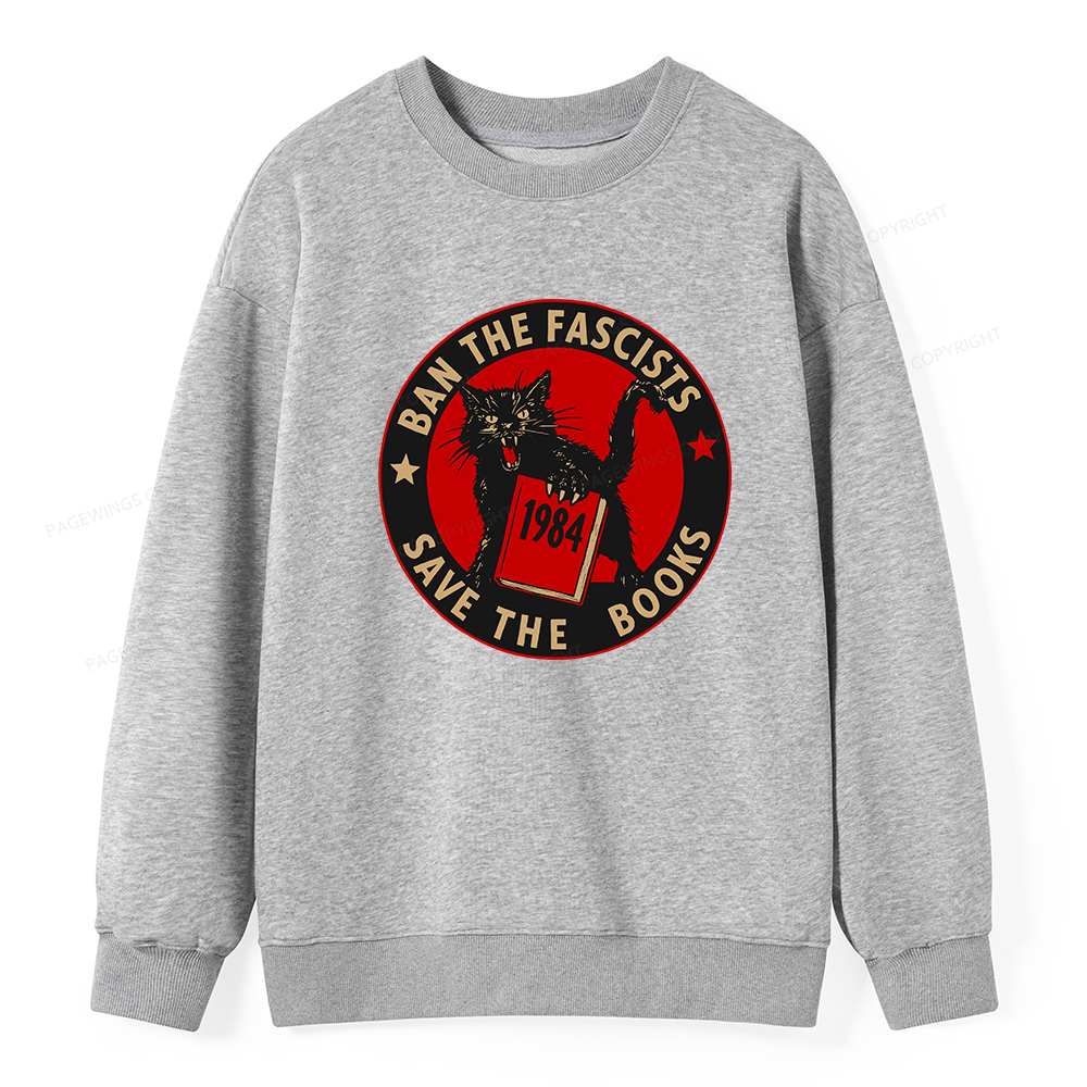 Pagewings Ban The Fascists Save The Books Unisex Classic Sweatshirt
