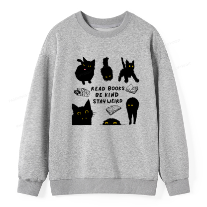 Pagewings Read Books Be Kind Stay Weird Unisex Classic Sweatshirt