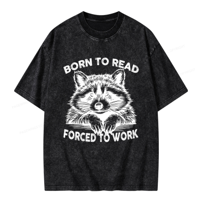Pagewings Born To Read Forced To Work Unisex Washed T-shirt