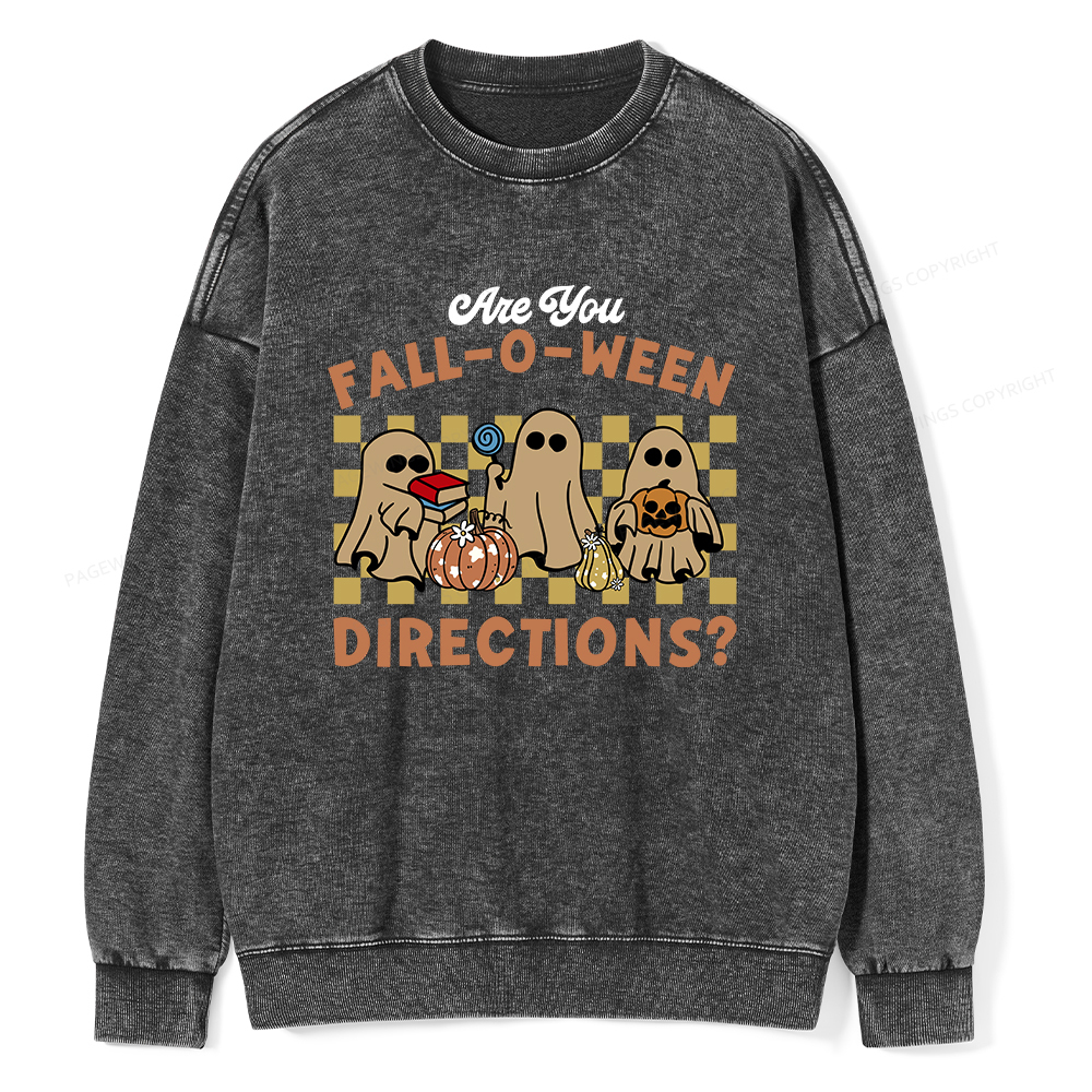 Pagewings Are You Fall-O-Ween Directions Unisex Washed Sweatshirt
