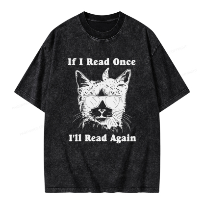 Pagewings If I Read Once I'll Read Again Unisex Washed T-shirt