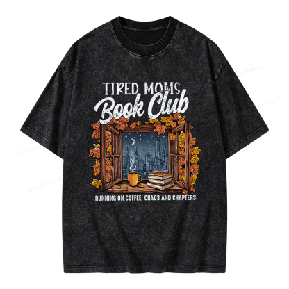 Pagewings Fall Tired Moms Book Club Unisex Washed T-shirt