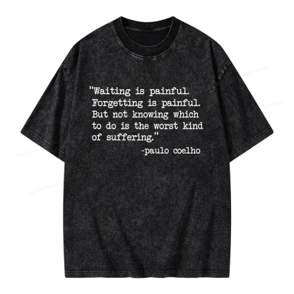 Pagewings Waiting Is Painful Unisex Washed T-shirt