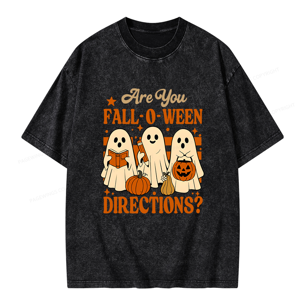 Pagewings Are You Fall O Ween Directions Unisex Washed T-shirt