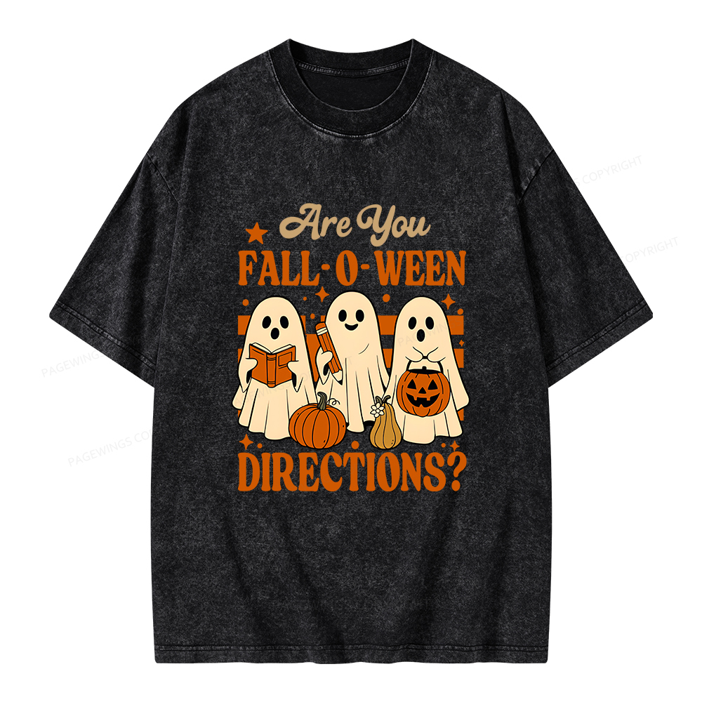Pagewings Are You Fall O Ween Directions Unisex Washed T-shirt