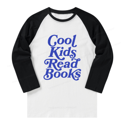 Pagewings Cool Kids Read Books Long Sleeve Raglan T-shirt