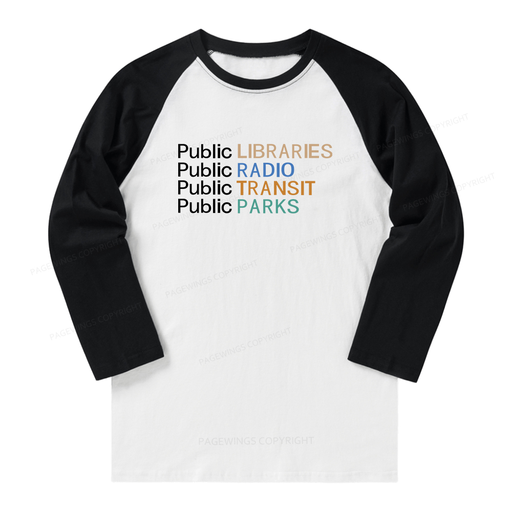Pagewings Public Libraries Radio Transit Parks Long Sleeve Raglan T-shirt