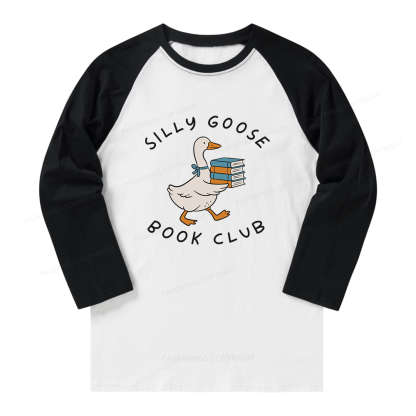 Pagewings Silly Goose Book Club Long Sleeve Raglan T-shirt