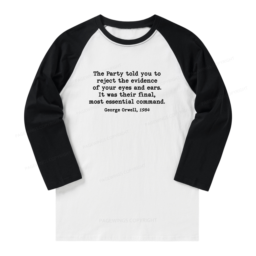 Pagewings It Was Their Final Most Essential Command Long Sleeve Raglan T-shirt