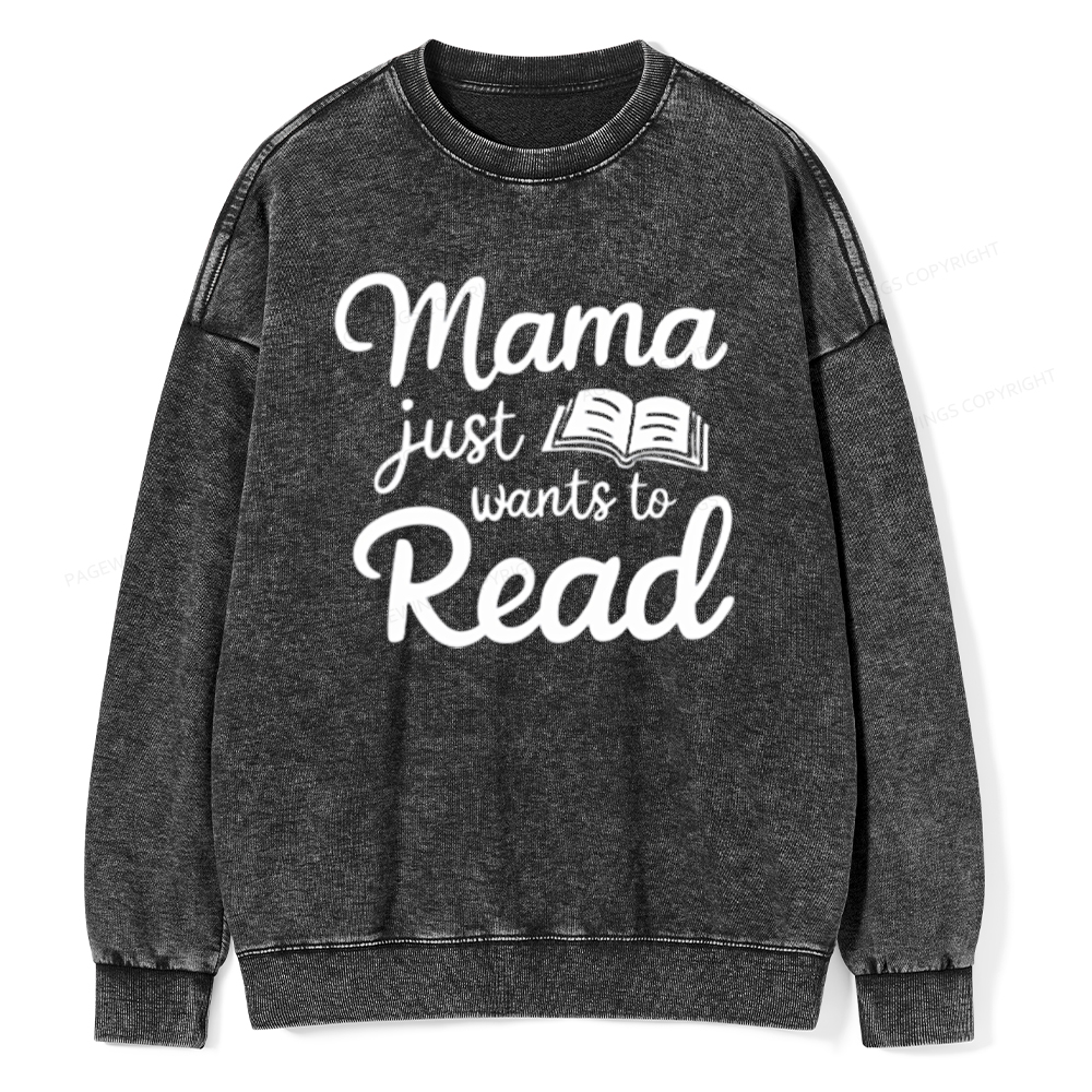 Pagewing Mama Wants Wo Read Unisex Tee Unisex Washed Sweatshirt