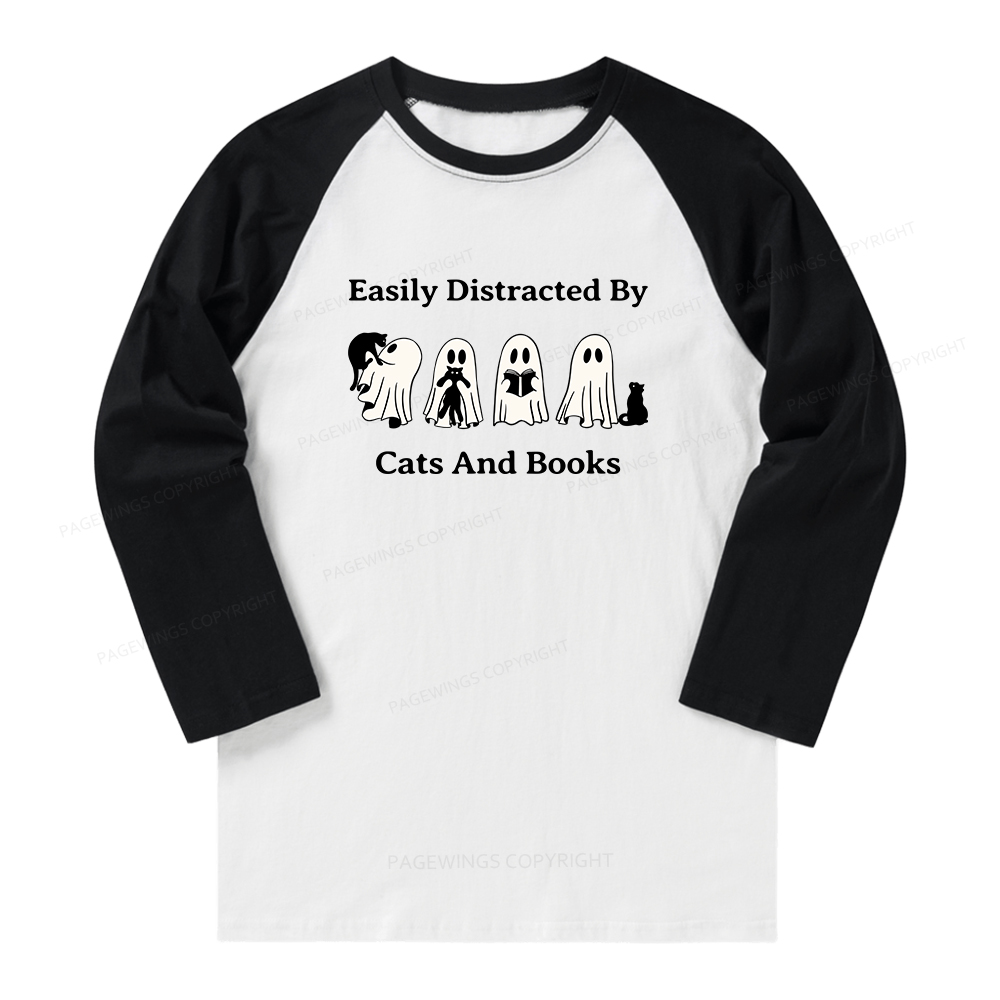 Pagewings Easily Distracted By Cats And Books Long Sleeve Raglan T-shirt