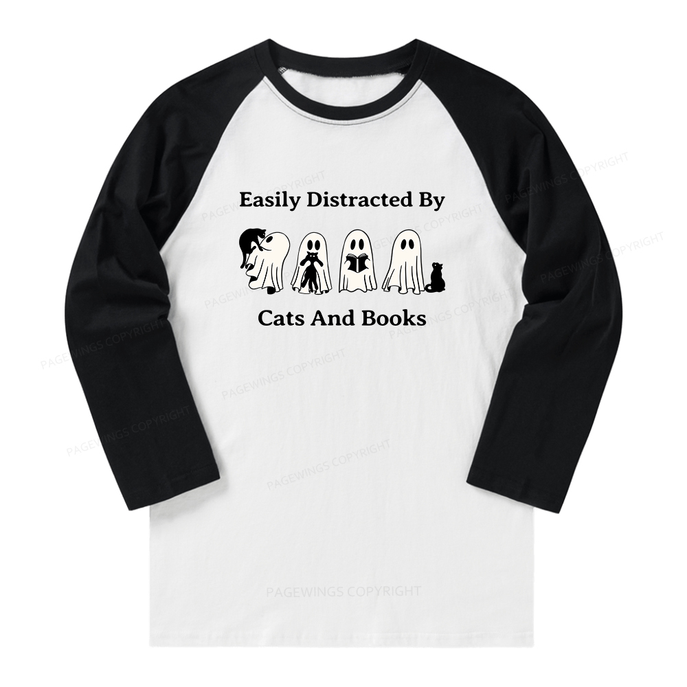 Pagewings Easily Distracted By Cats And Books Long Sleeve Raglan T-shirt
