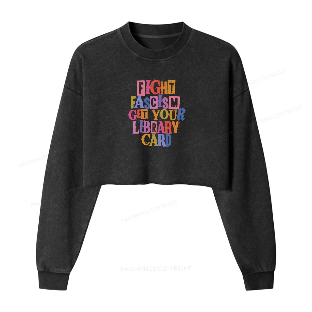 Pagewings Get Your Library Card Women Washed Crop Sweatshirt