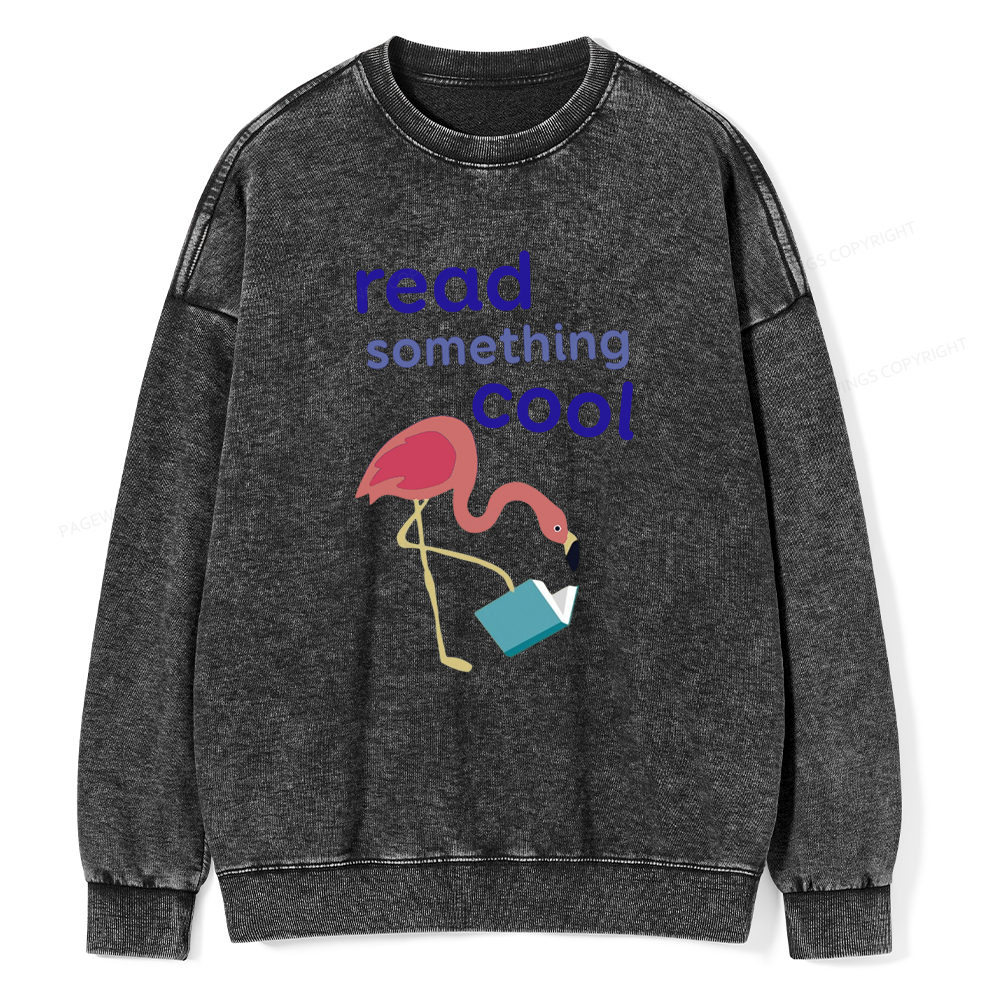 Pagewing Reading Something Cool Tee Unisex Washed Sweatshirt