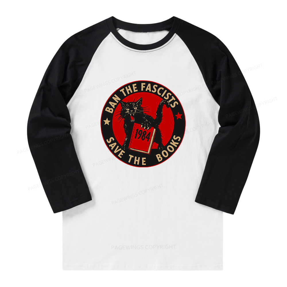 Pagewings Ban The Fascists Save The Books Long Sleeve Raglan T-shirt