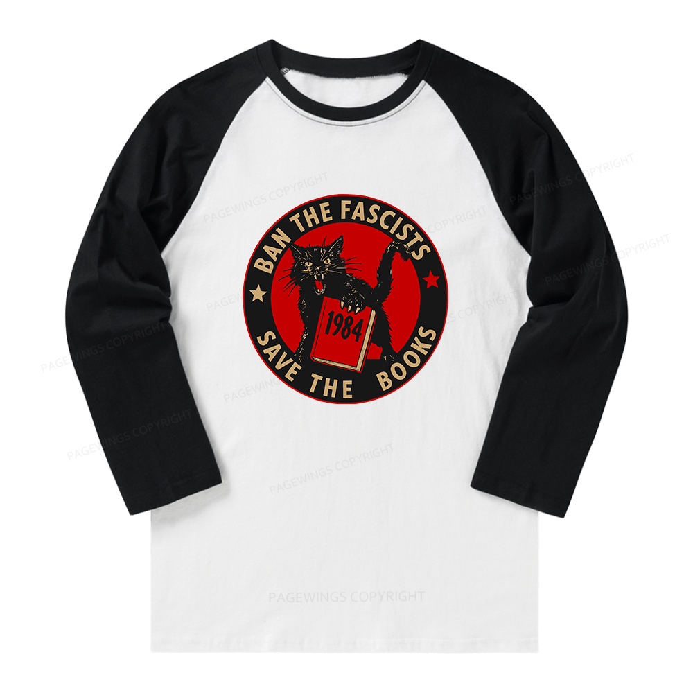 Pagewings Ban The Fascists Save The Books Long Sleeve Raglan T-shirt