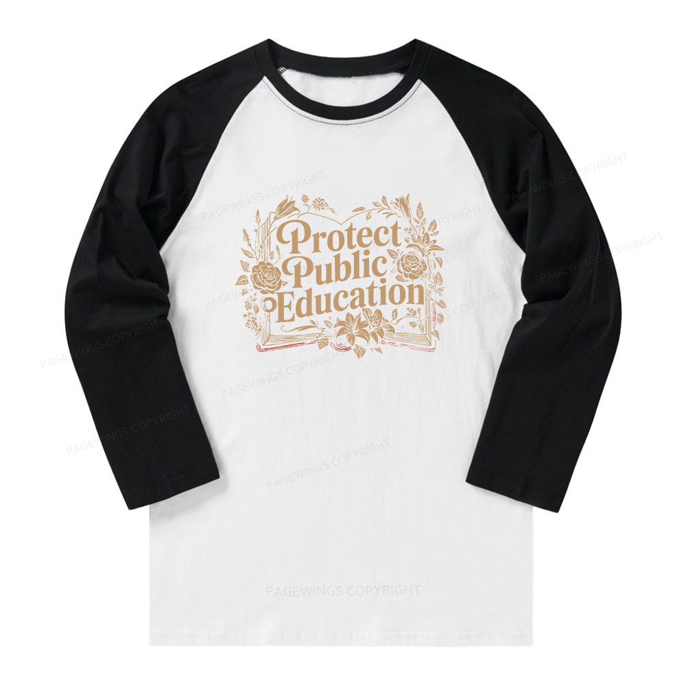 Pagewings Protect Public Education Long Sleeve Raglan T-shirt