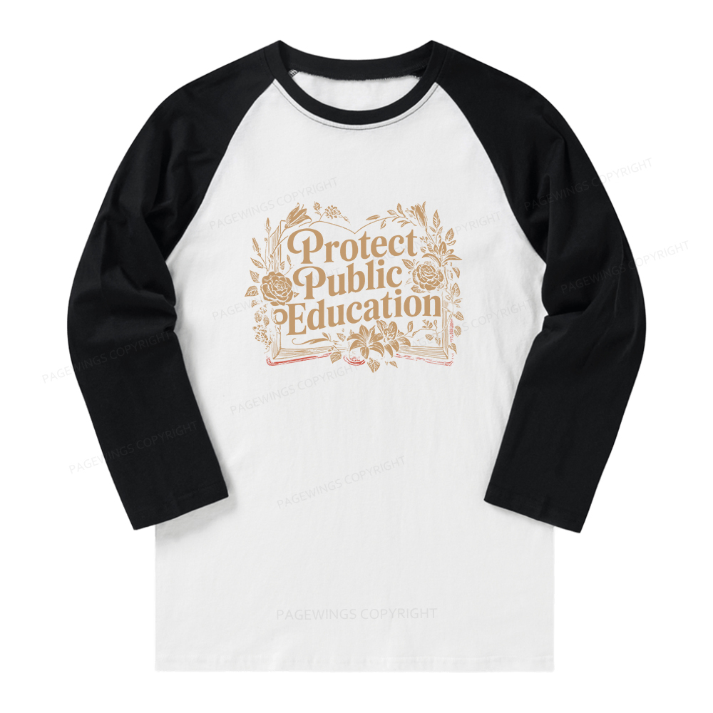 Pagewings Protect Public Education Long Sleeve Raglan T-shirt