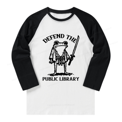 Pagewings Defend Your Public Library Long Sleeve Raglan T-shirt