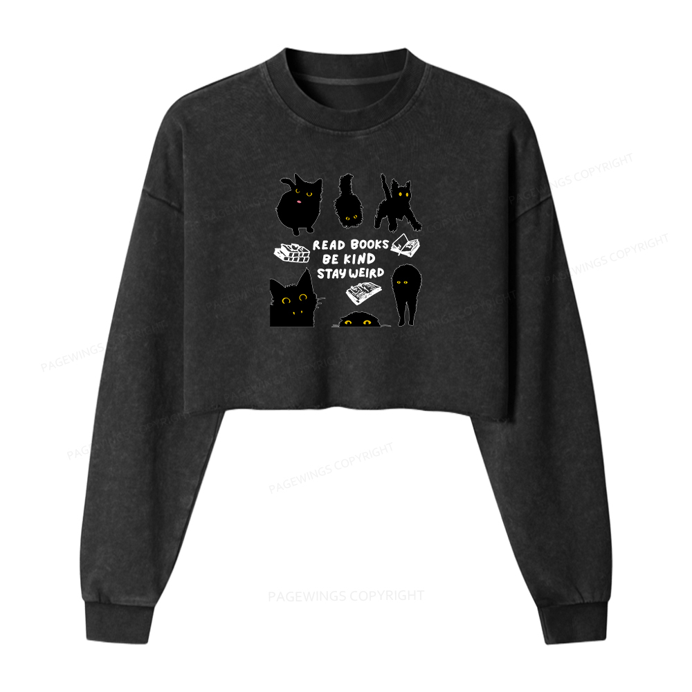 Pagewings Read Books Be Kind Stay Weird Women Washed Crop Sweatshirt